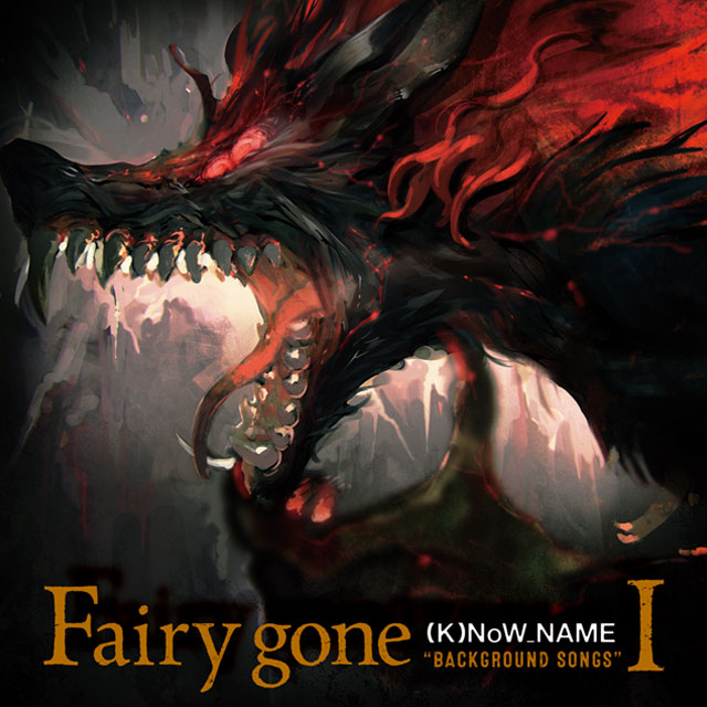 TVアニメ『Fairy gone フェアリーゴーン』挿入歌アルバム「Fairy gone ”BACKGROUND SONGS” I」
